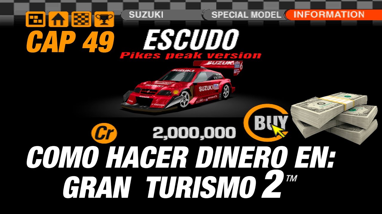 COMO HACER DINERO FACIL/GRAN TURISMO 2 PS ONE 4K CAP 49