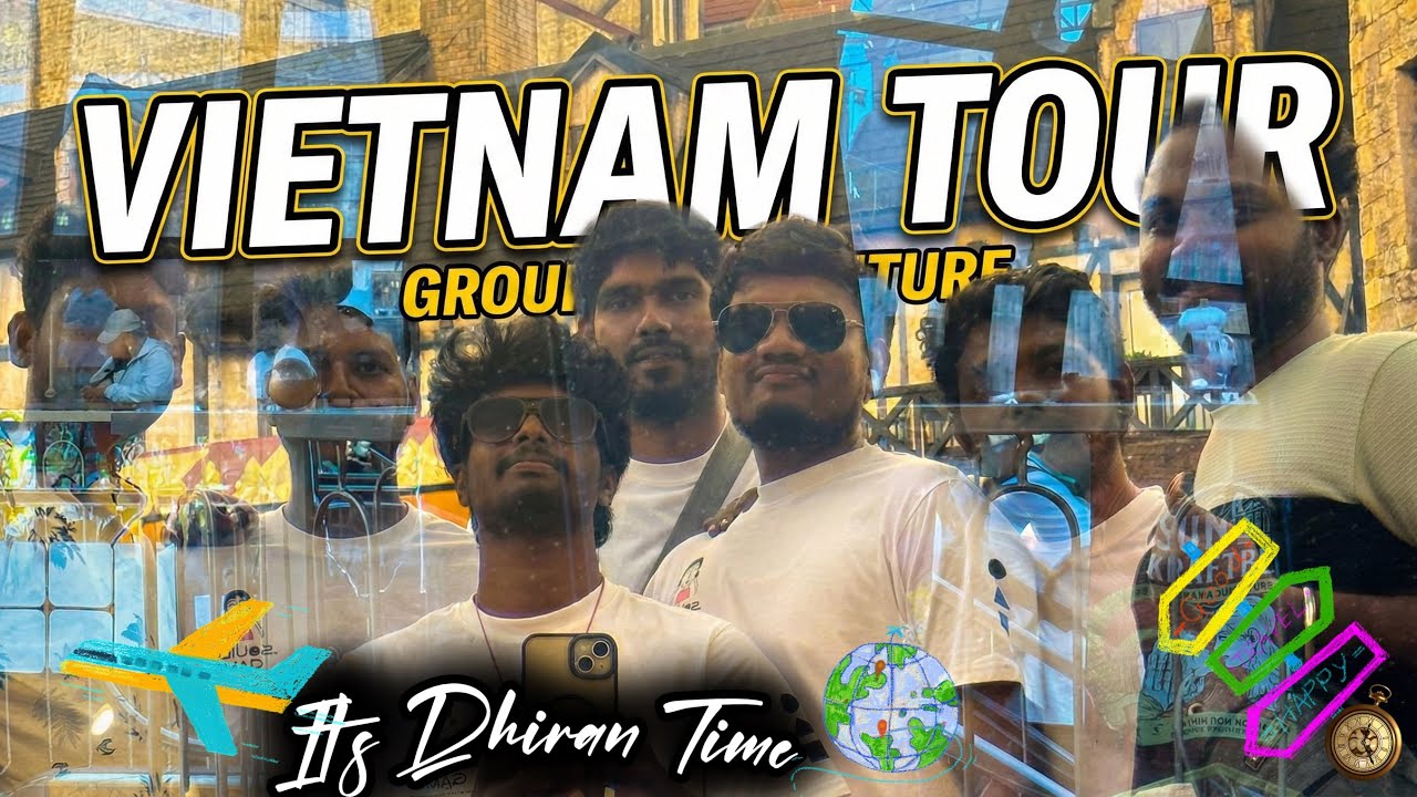 🐉Alara Viduvom Entryku 😎🇻🇳Vietnam Porom Indraiku😃 |vietnam series |Ep-01 😎It’s Dhiran Time 