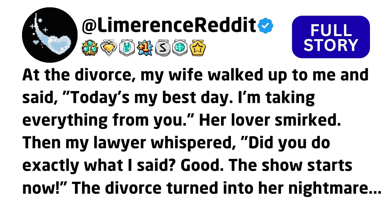 At the divorce, my wife walked up to me and said, 