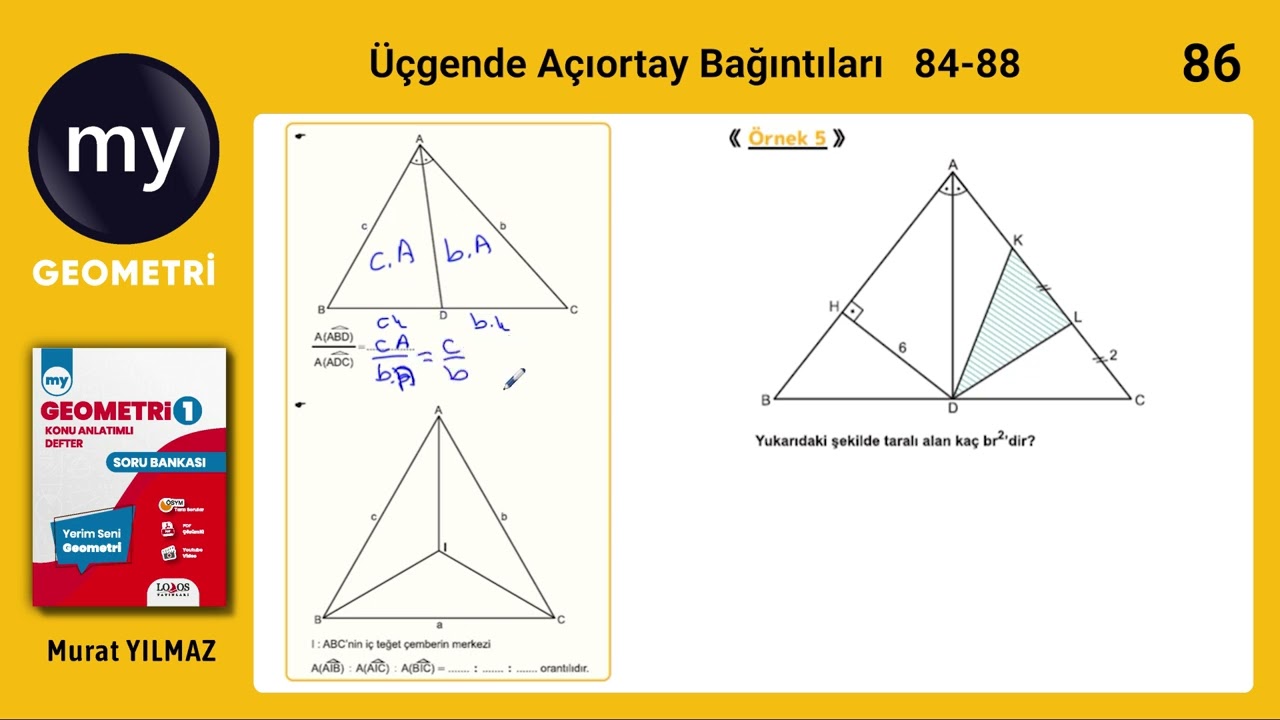 Üçgende Açıortay Bağıntıları Konu Anlatım