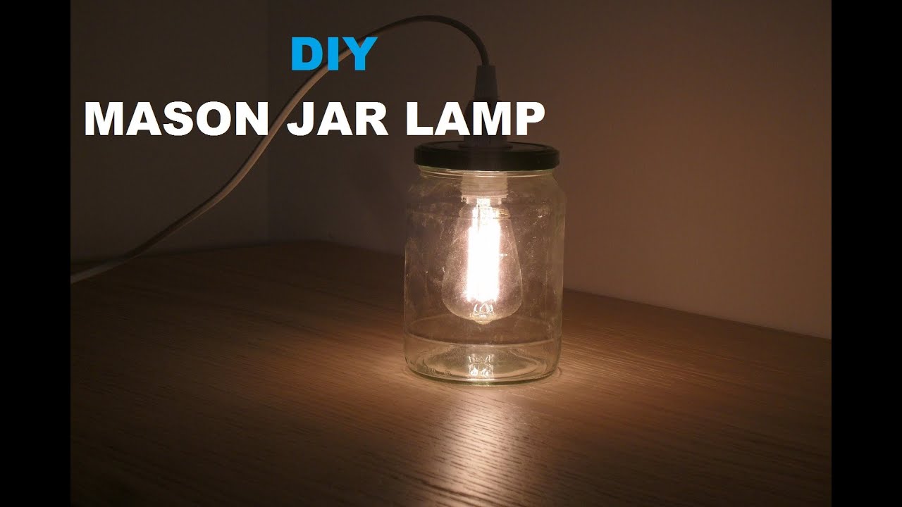DIY make a Mason Jar Light - Latern Lampe aus Einmachglas selber machen