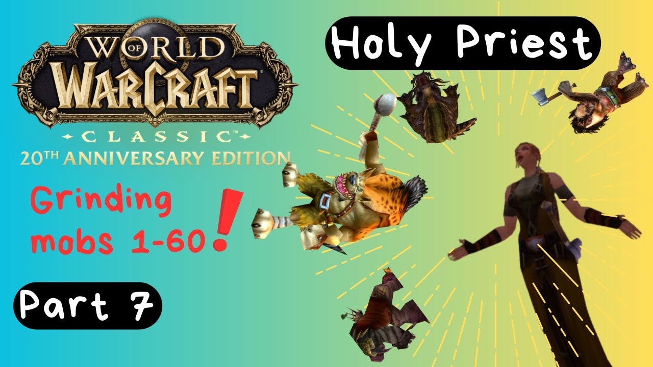 WoW Classic Grinding Mobs 1-60 Part 7