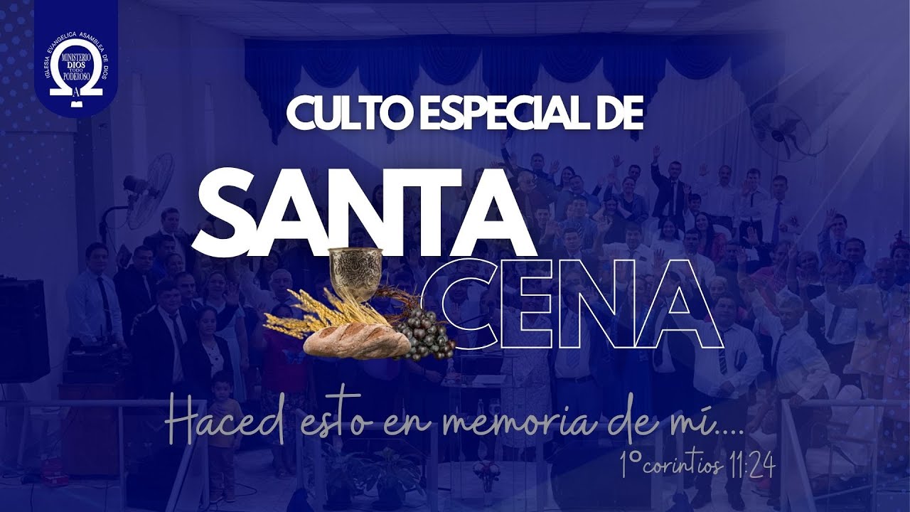CULTO ESPECIAL / PRIMER SANTA CENA DEL AÑO 2026
