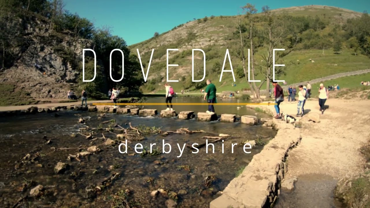 Ilam in Derbyshire then Dovedale, from car park to stepping stones