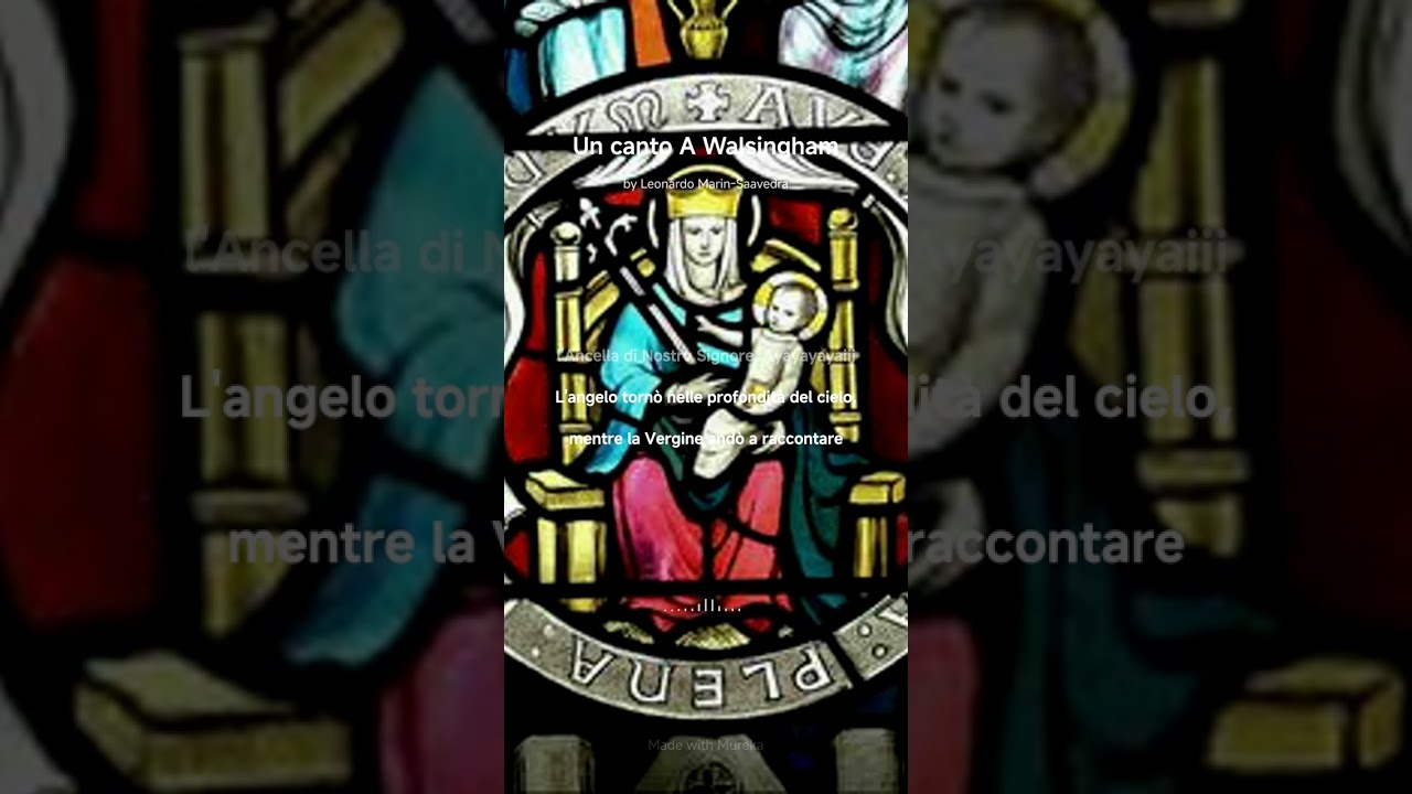 Un canto a Walsingham. Di Leomas