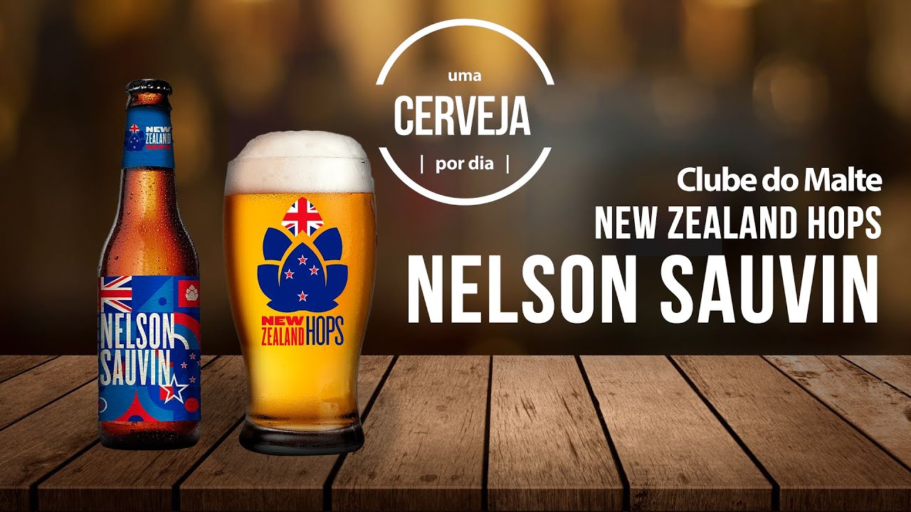 New Zealand Hops - Nelson Sauvin | Clube do Malte | Uma Cerveja Por Dia #0353