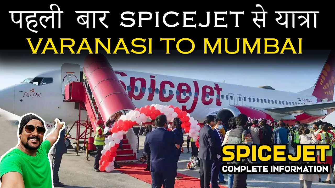 My First SpiceJet Flight Journey Experience with Full Details | Varanasi to Mumbai | Arvind Gaud