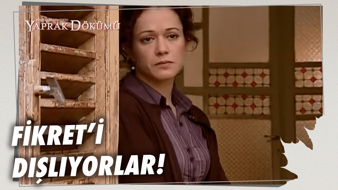 Fikret Kimseyle Konuşmuyor! - Yaprak Dökümü 31. Bölüm