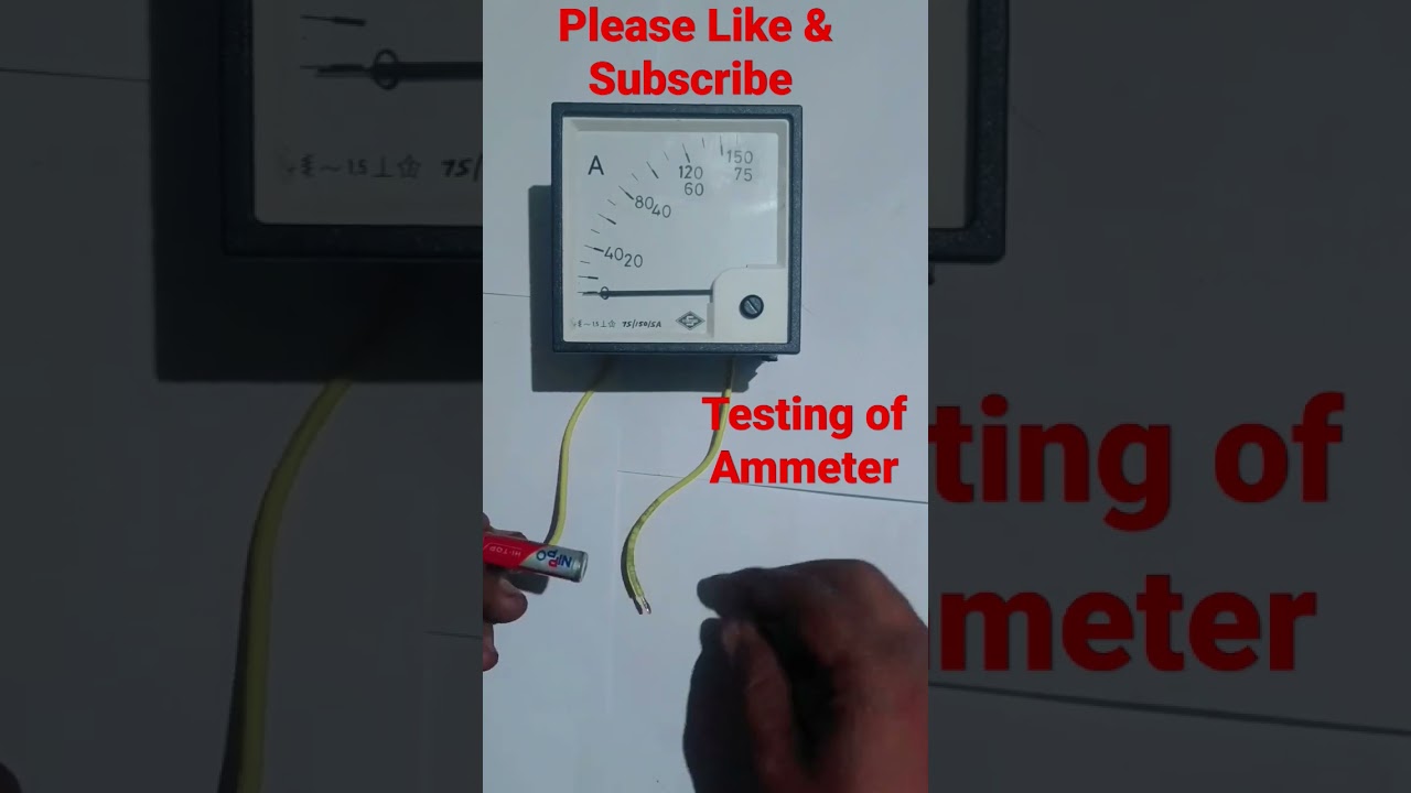 How to test Ammeter by Battery 