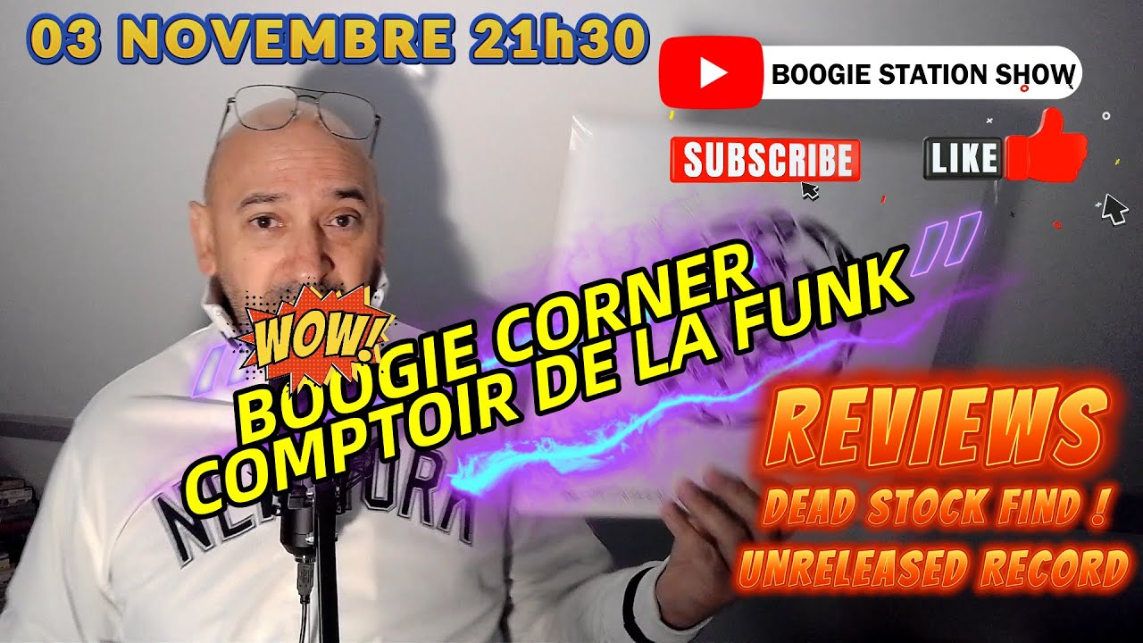 BOOGIE CORNER # 12 & COMPTOIR DE LA FUNK # 13