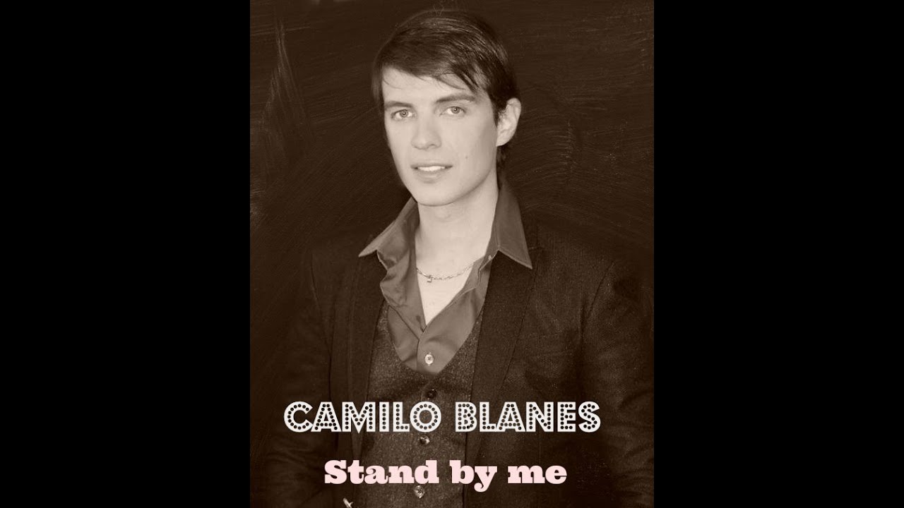 Camilo Blanes Stand By Me (Lyric Video)