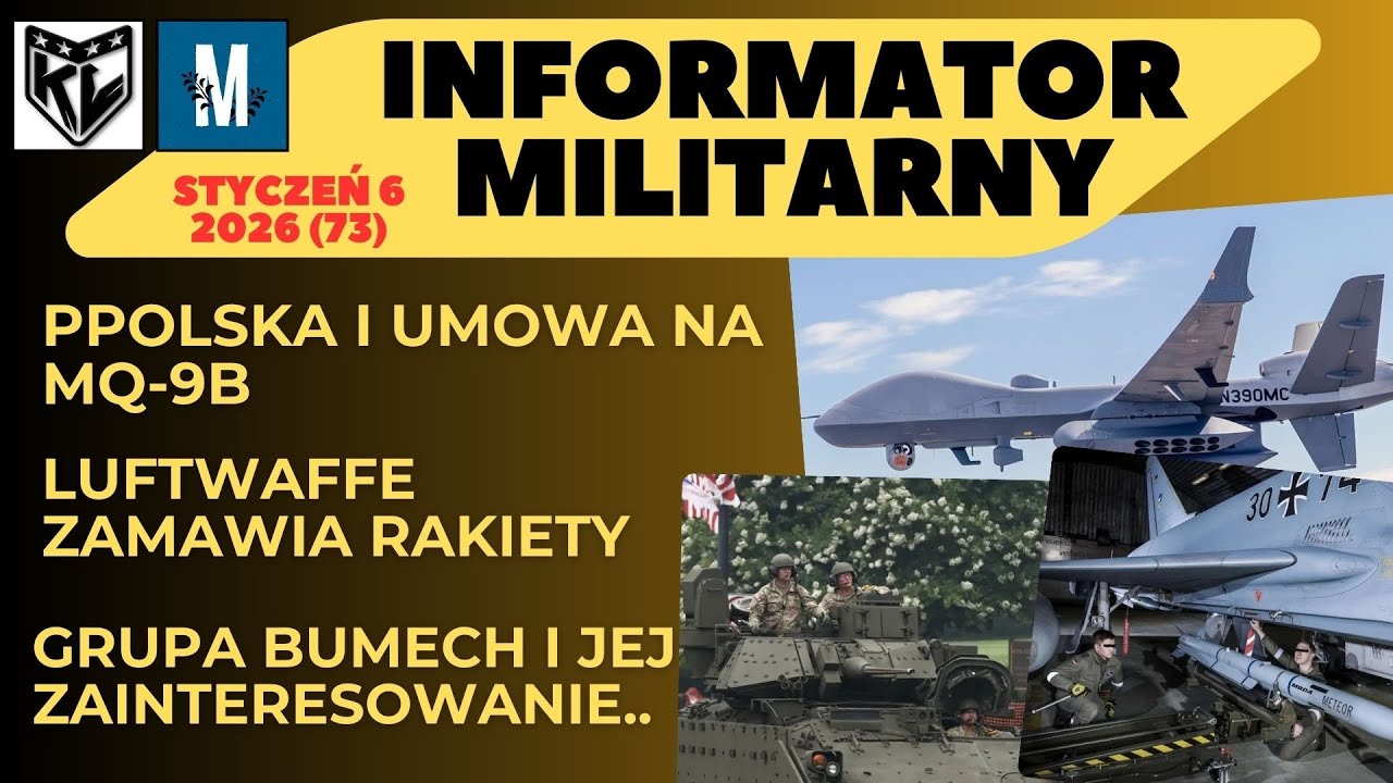 Informator Militarny nr 06/26. Konflikty, Nowości Militarne. Marcin Gliwa. Kapitan Lisowski