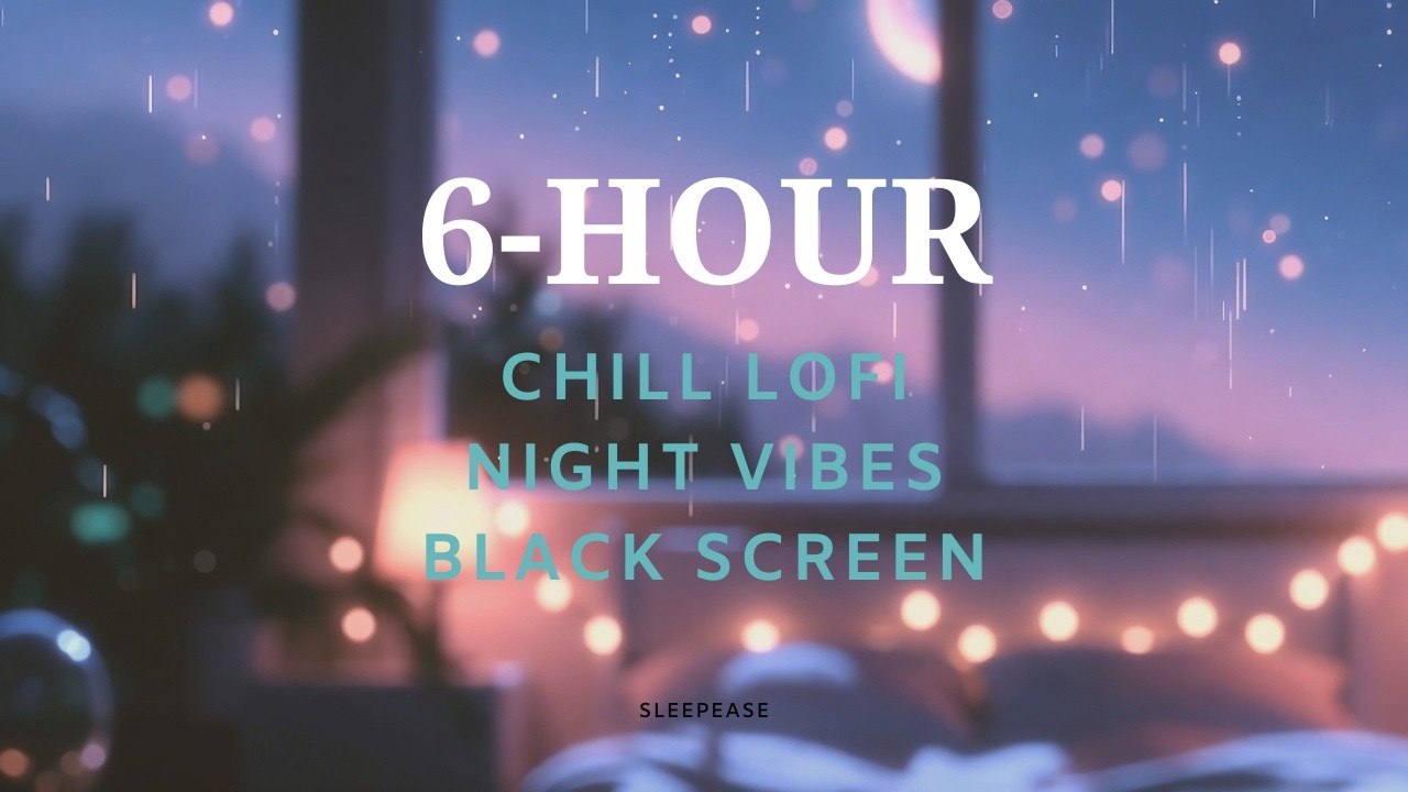 Mellow Lofi Escape: 6-Hour Black Screen for Sleep, Study & Focus