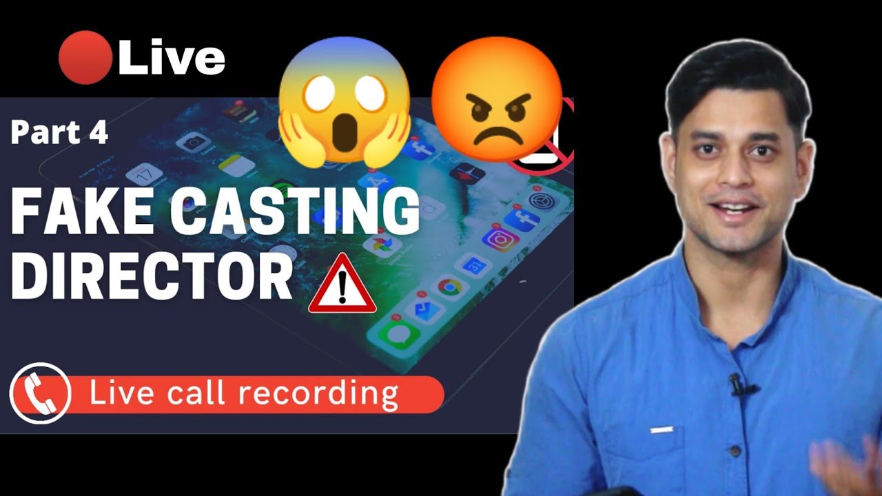 live fraud casting director | part 4 | live call recording