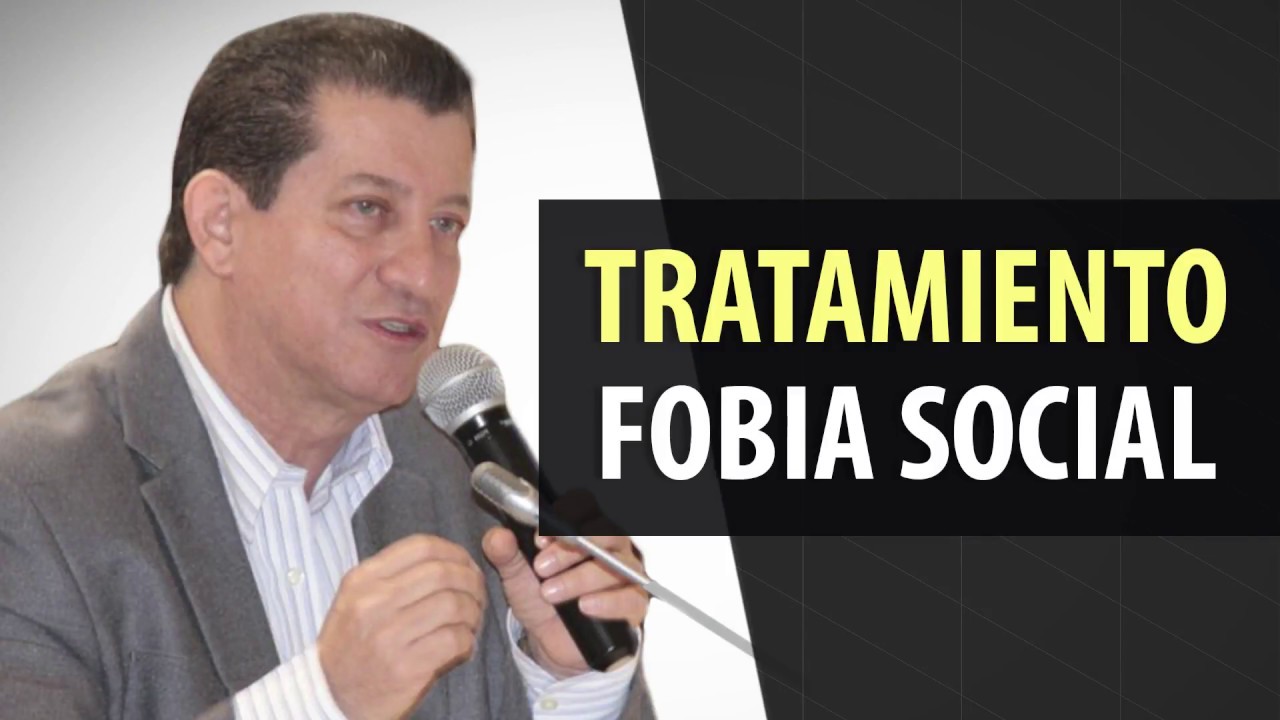 Tratamiento Fobia Social