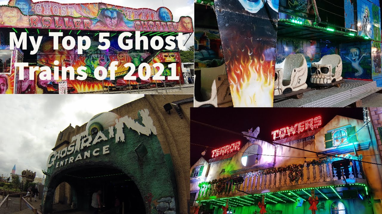 My Top 5 Ghost Trains of 2021 Memories of best Ghost Trains I ever done in 2021
