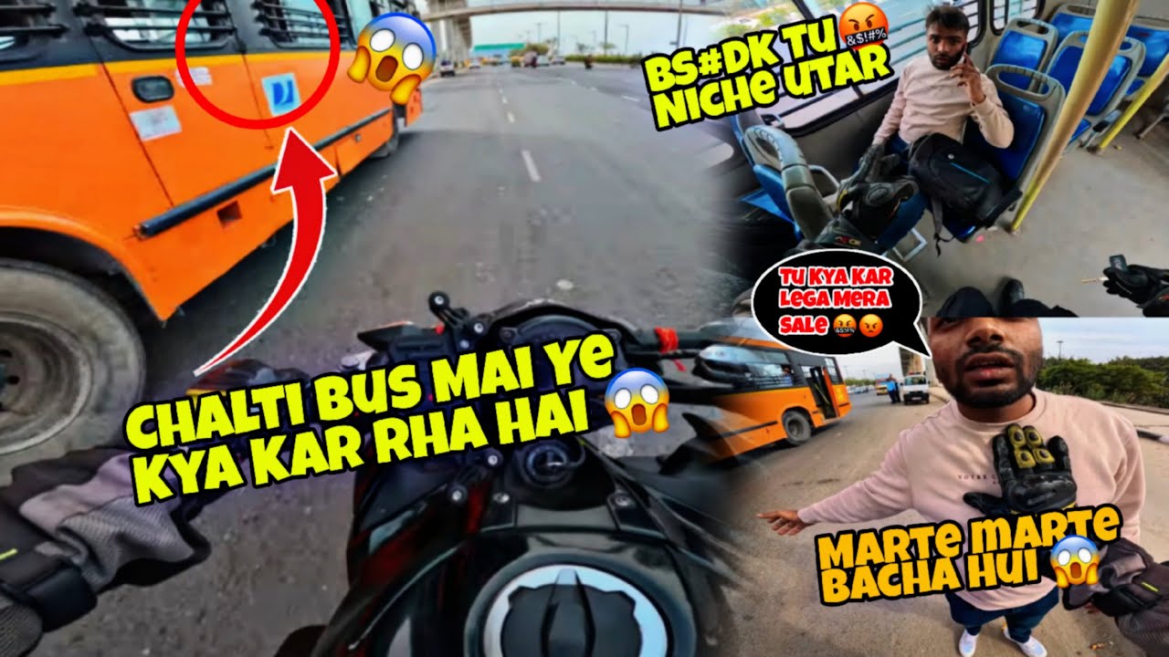 Extreme Road-Rage With Bus Passenger🤬 || मरते मरते बचे इसकी वजह से😰 || Public nai isko bahut mara