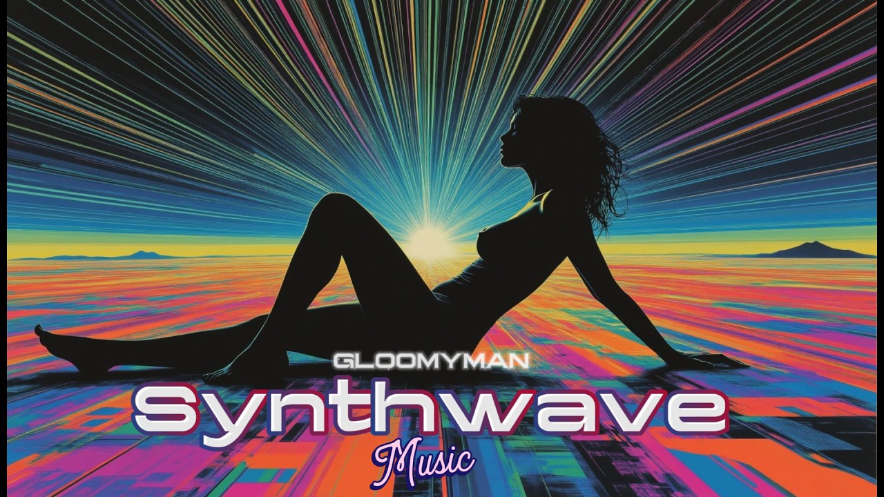 Synthwave | Retrowave | Chillwave | Ambient | Cyberpunk | GLOOMYMAN - Glitch of gentle form ⚡