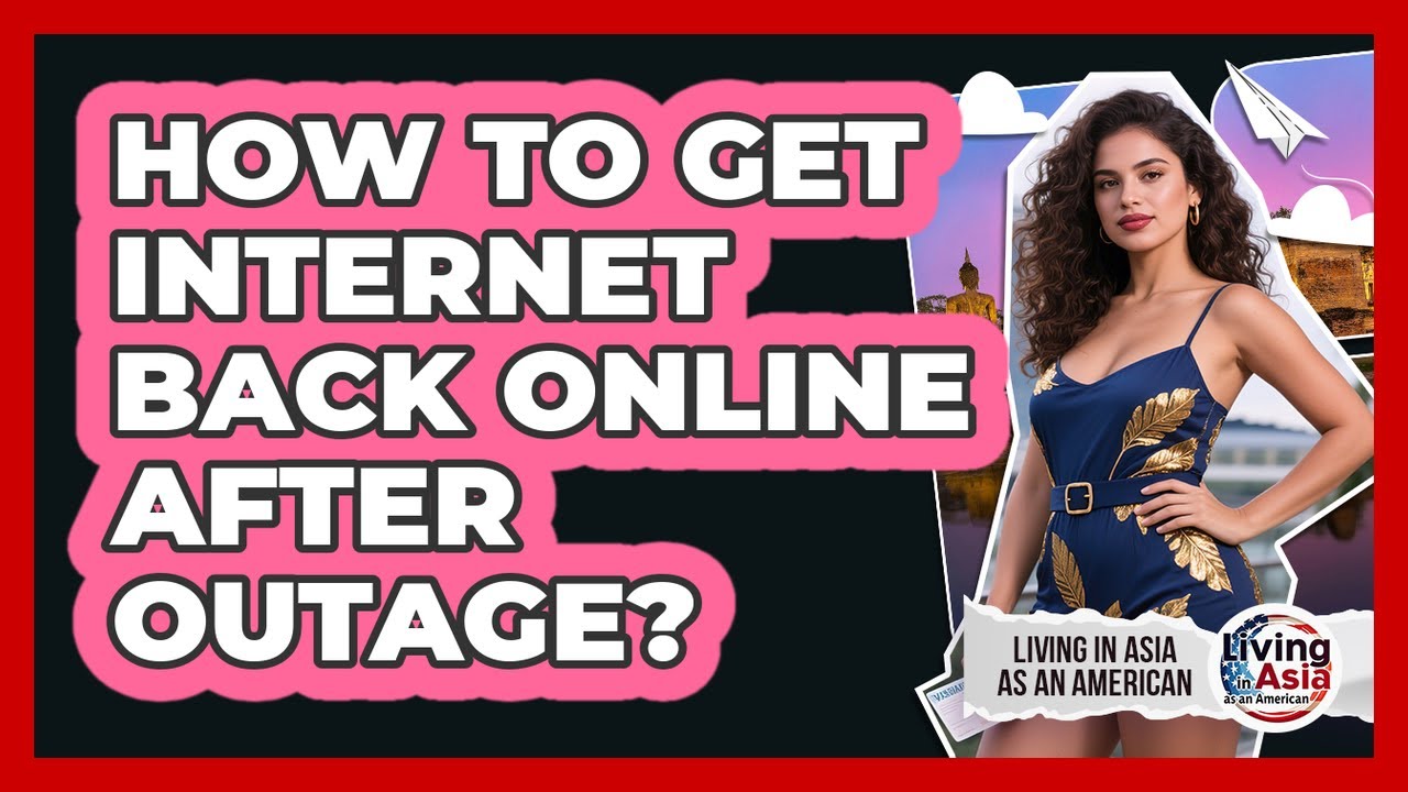 How To Get Internet Back Online After Outage?