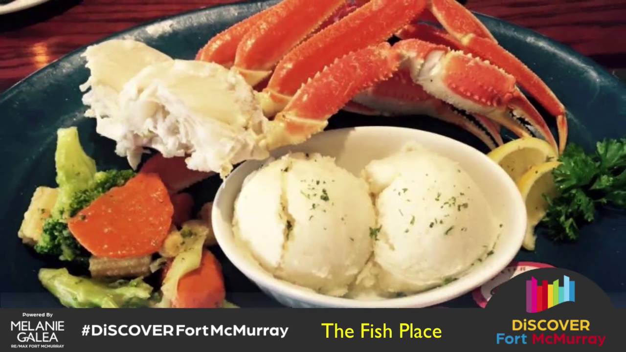 DiSCOVER Fort McMurray The Fish Place