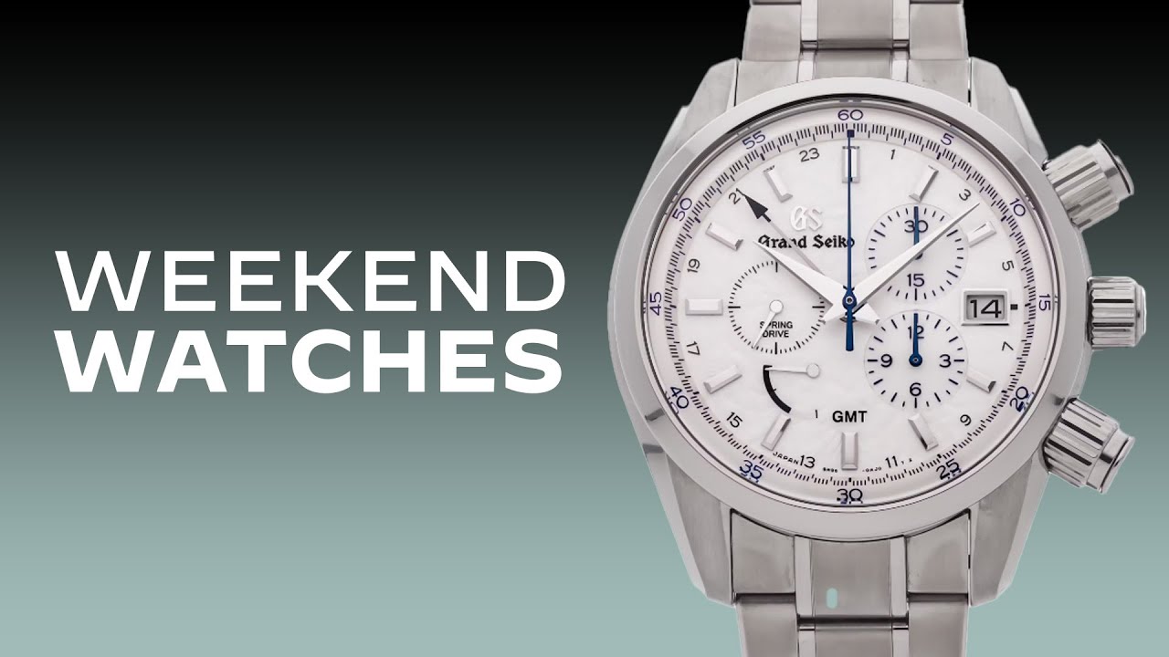 Weekend Watches - Grand Seiko Spring Drive Chronograph GMT Limited Edition and Luxury Watches