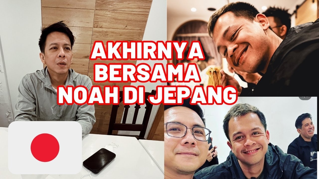 VLOGRIO AKHIRNYA BERSAMA NOAH DI JEPANG