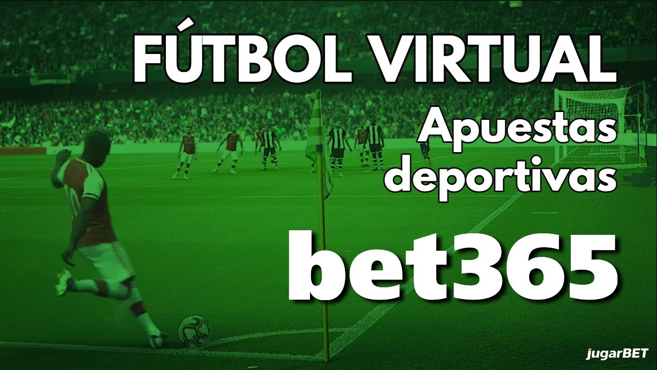 APUESTAS de F&Uacute;TBOL VIRTUAL en Bet365