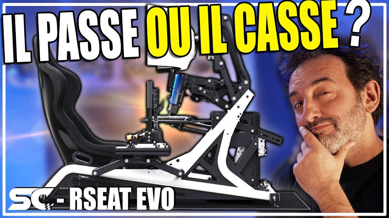 RSEAT EVO : Test complet du ch&acirc;ssis Simracing