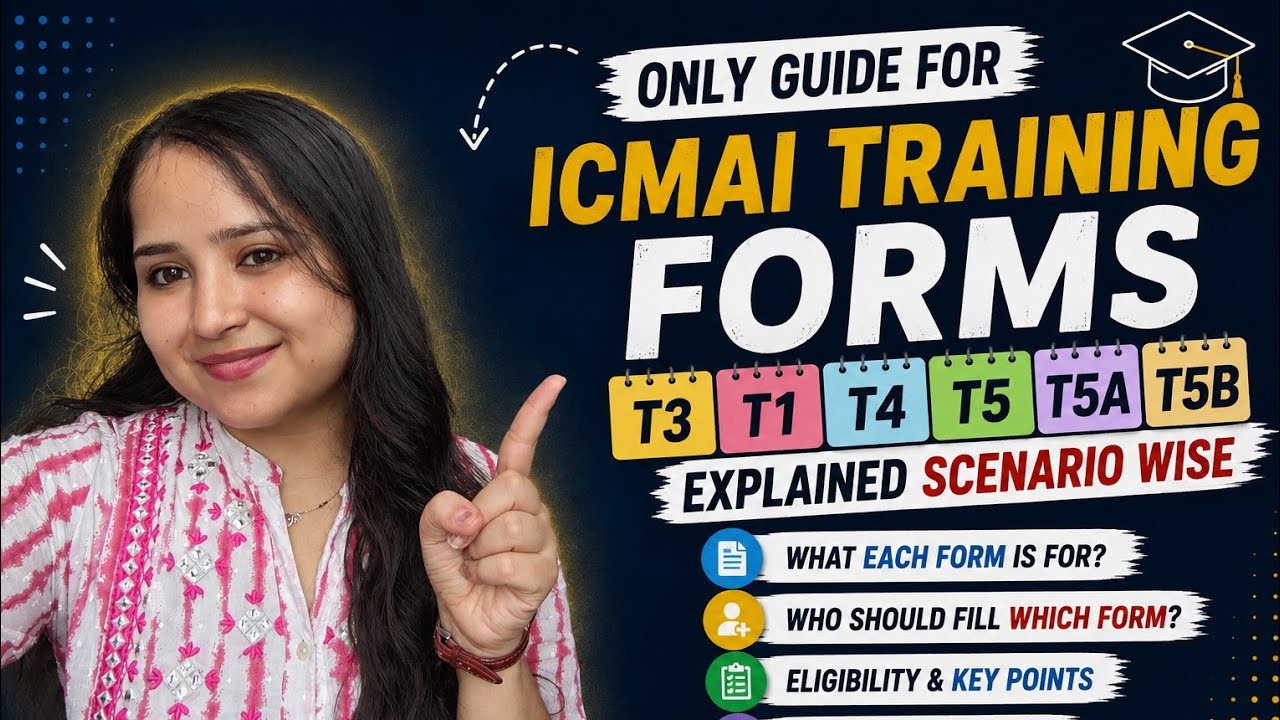 Only guide for ICMAI Training Forms| T1,T3,T4,T5,A,B| CMA STUDENTS 