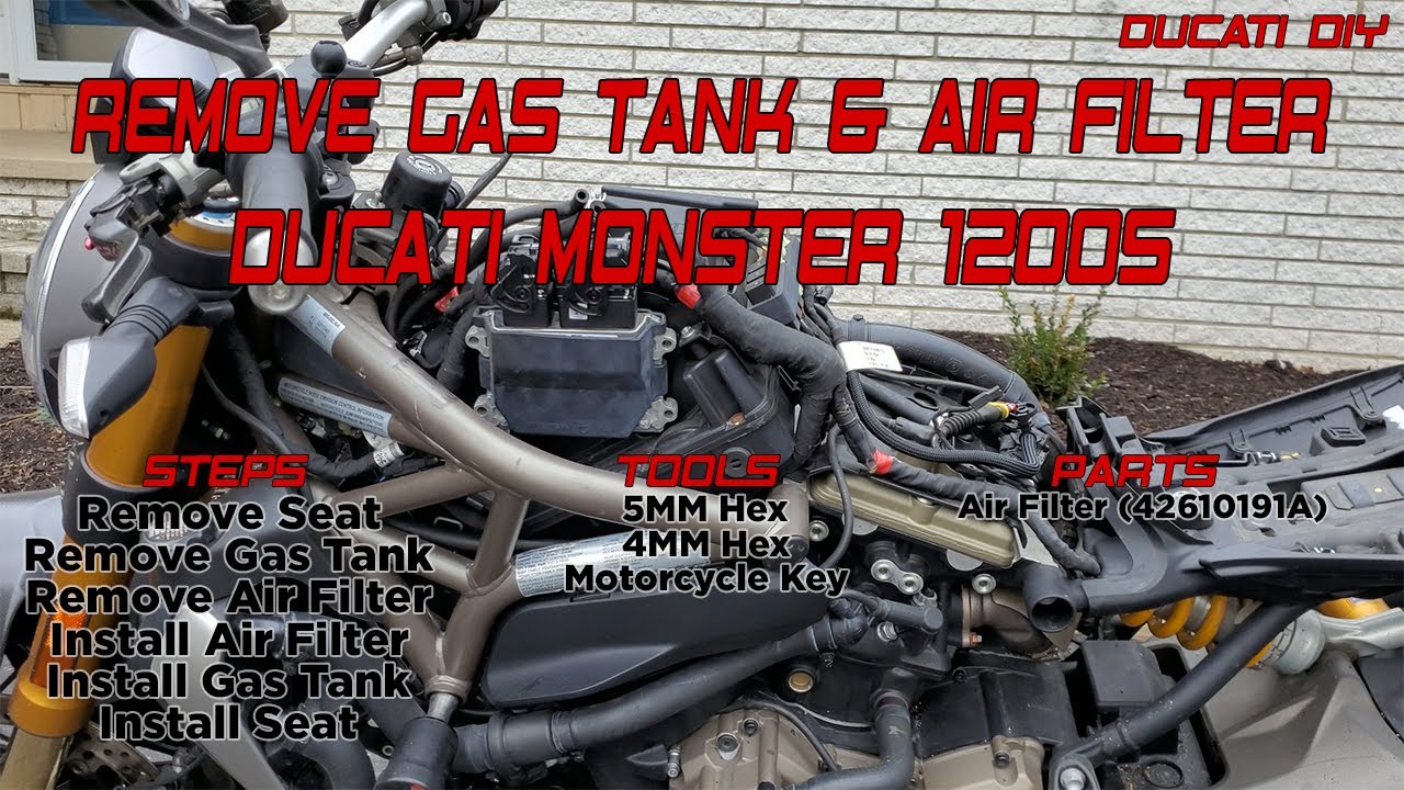 Remove Gas Tank And Replace Air Filter in Ducati Monster 1200