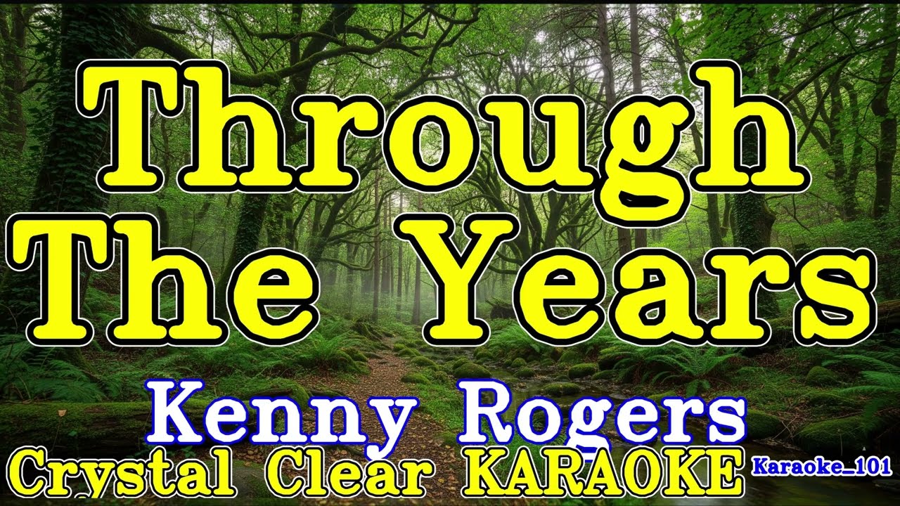 Through The Years karaoke