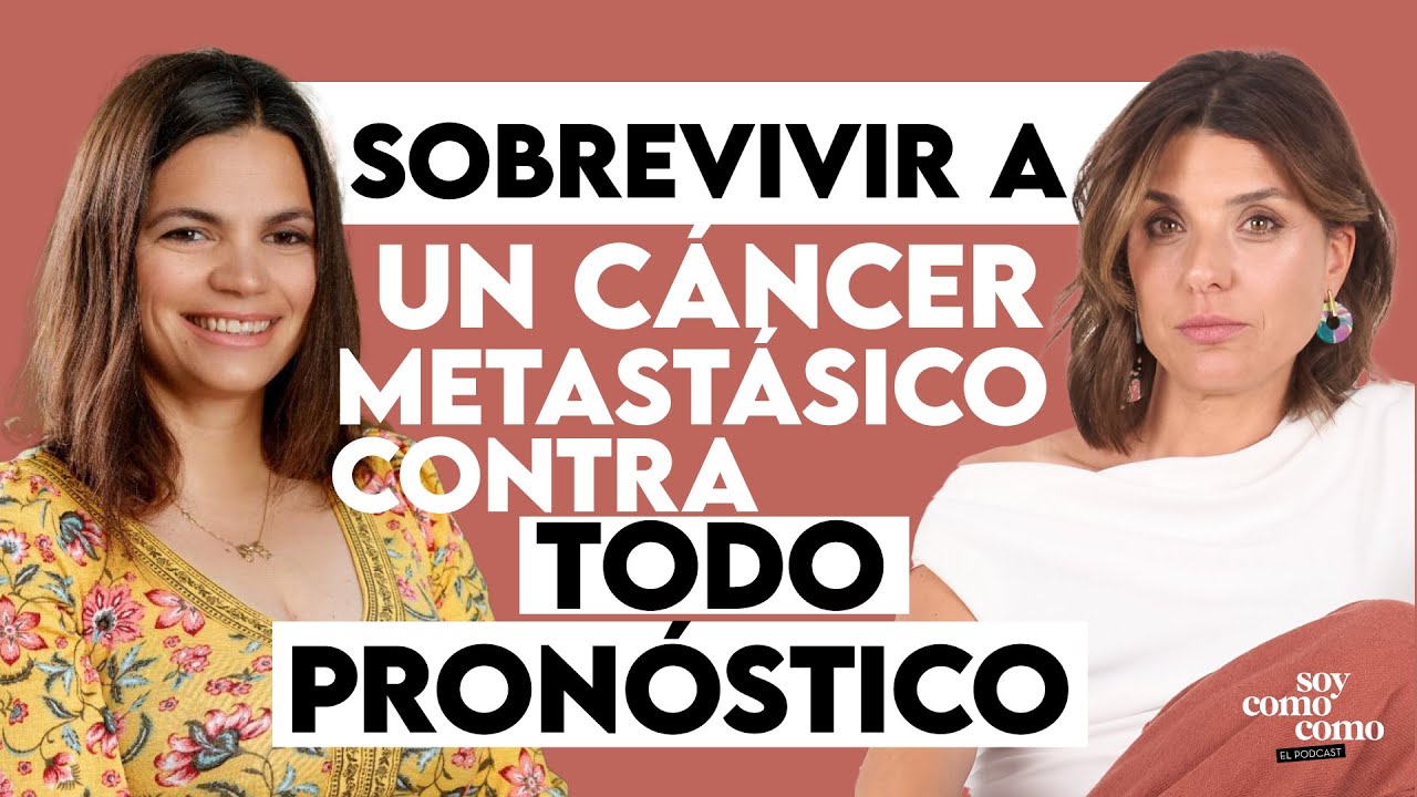 Cómo sobrevivir a un CÁNCER METASTÁSICO con Odile Fernández