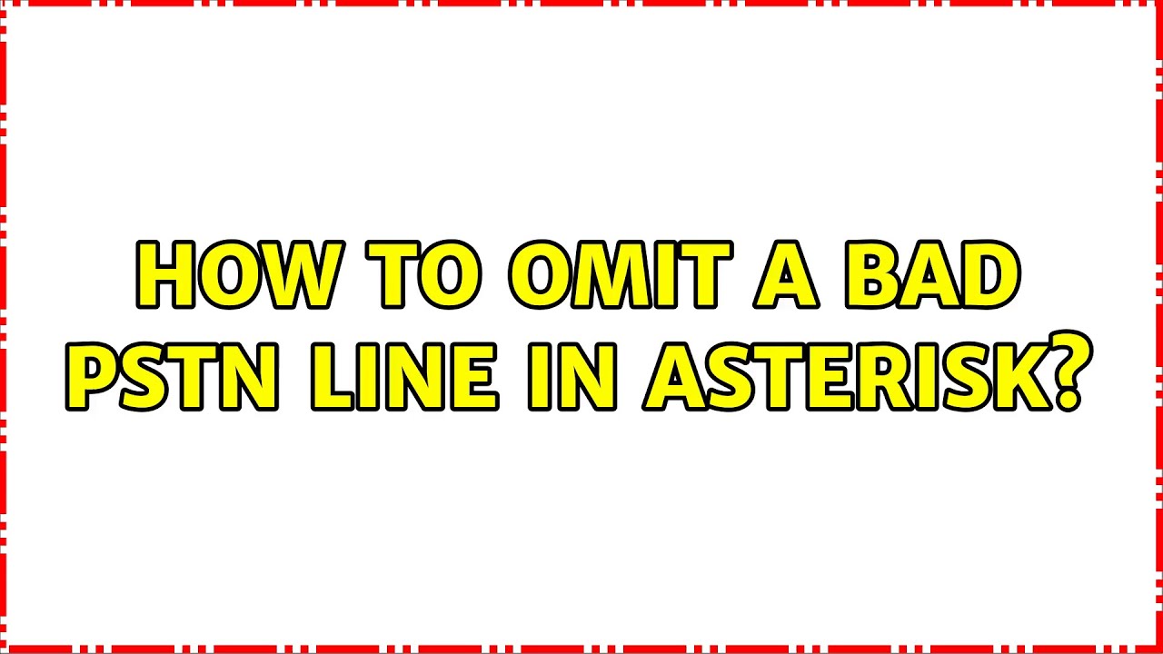 How to omit a bad PSTN line in Asterisk?