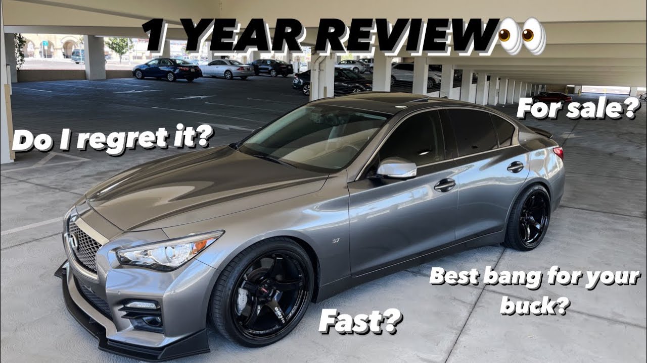 1 YEAR REVIEW OF MY INFINITI Q50s! | BEST DAILY DRIVER FOR THE $