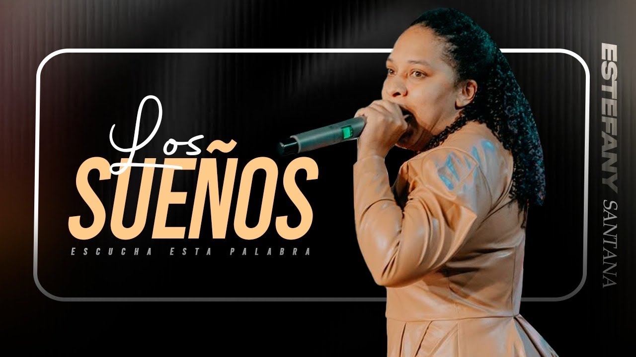 QUE SIGNIFICADO TIENEN TUS  SUEÑOS? EL MUNDO DE LOS SUEÑOS | ESTEFANY SANTANA | 