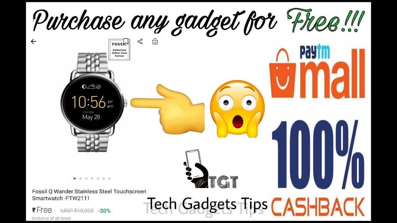 How To Purchase any Type of Gadget Free Only On payTM Mall...