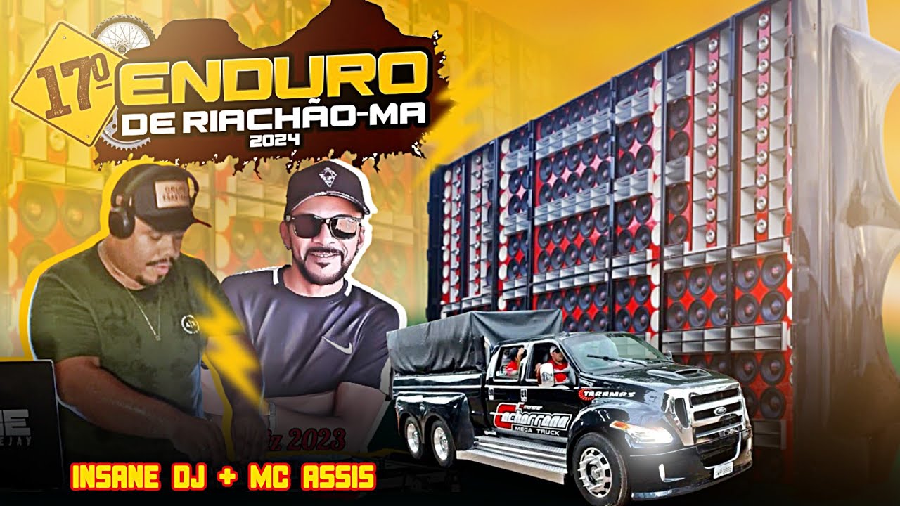 INSANE DJ E MC ASSIS FROM BRASIL 🇧🇷 AO VIVO - NO 17°ENDURO DE RIACHÃO - MA 2024