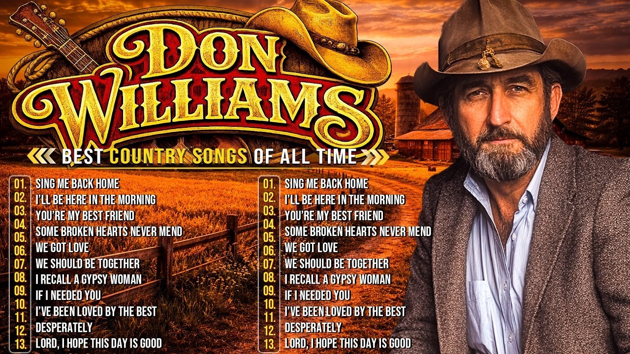 Don Williams Best Songs 🎶 Classic Country Legends | Greatest Hits Playlist