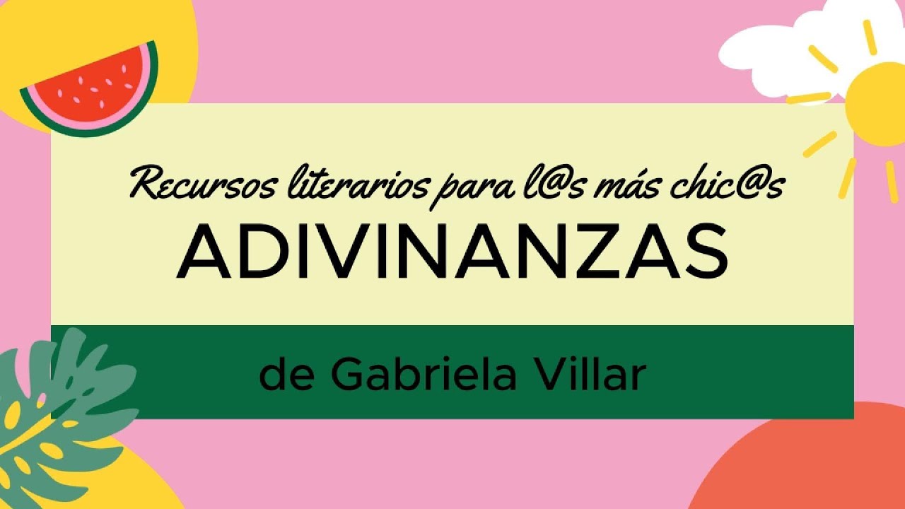 ADIVINANZAS frutales (Gabriela Villar)