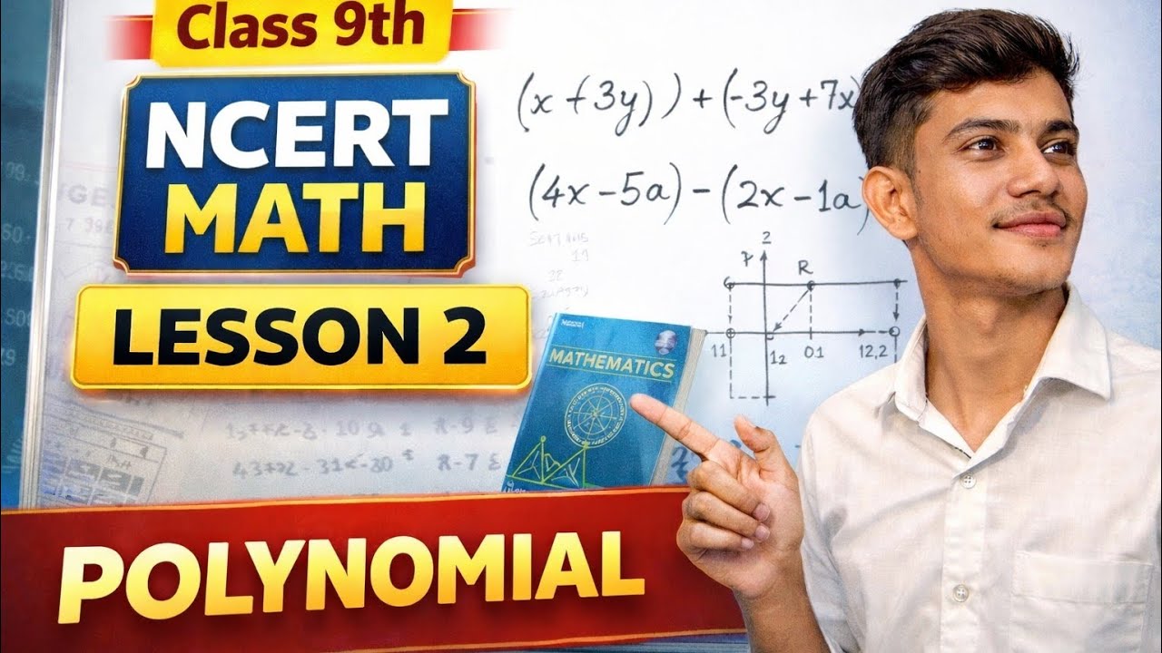 Class 9 Maths Chapter 2 | POLYNOMIALS Full Explanation 🔥 | NCERT Solutions | Board Exam 2026