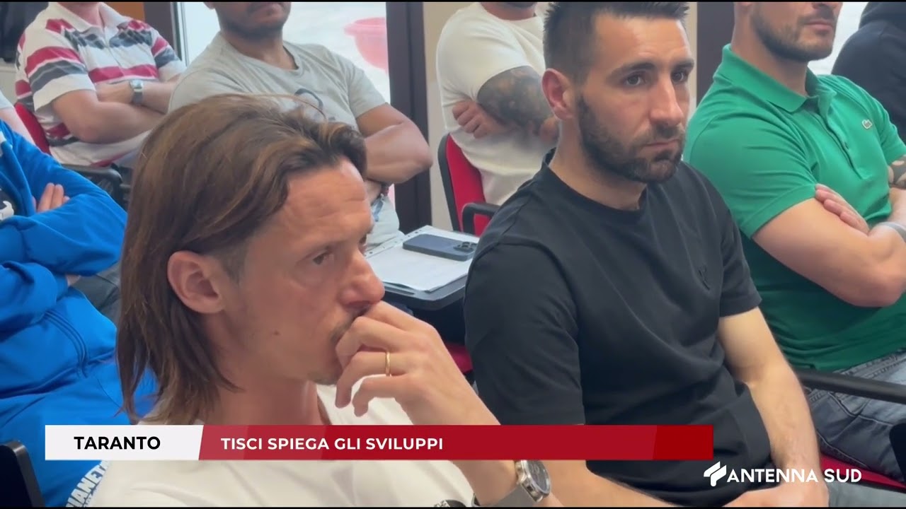06 MAGGIO 2025   TARANTO   TISCI SPIEGA GLI SVILUPPI