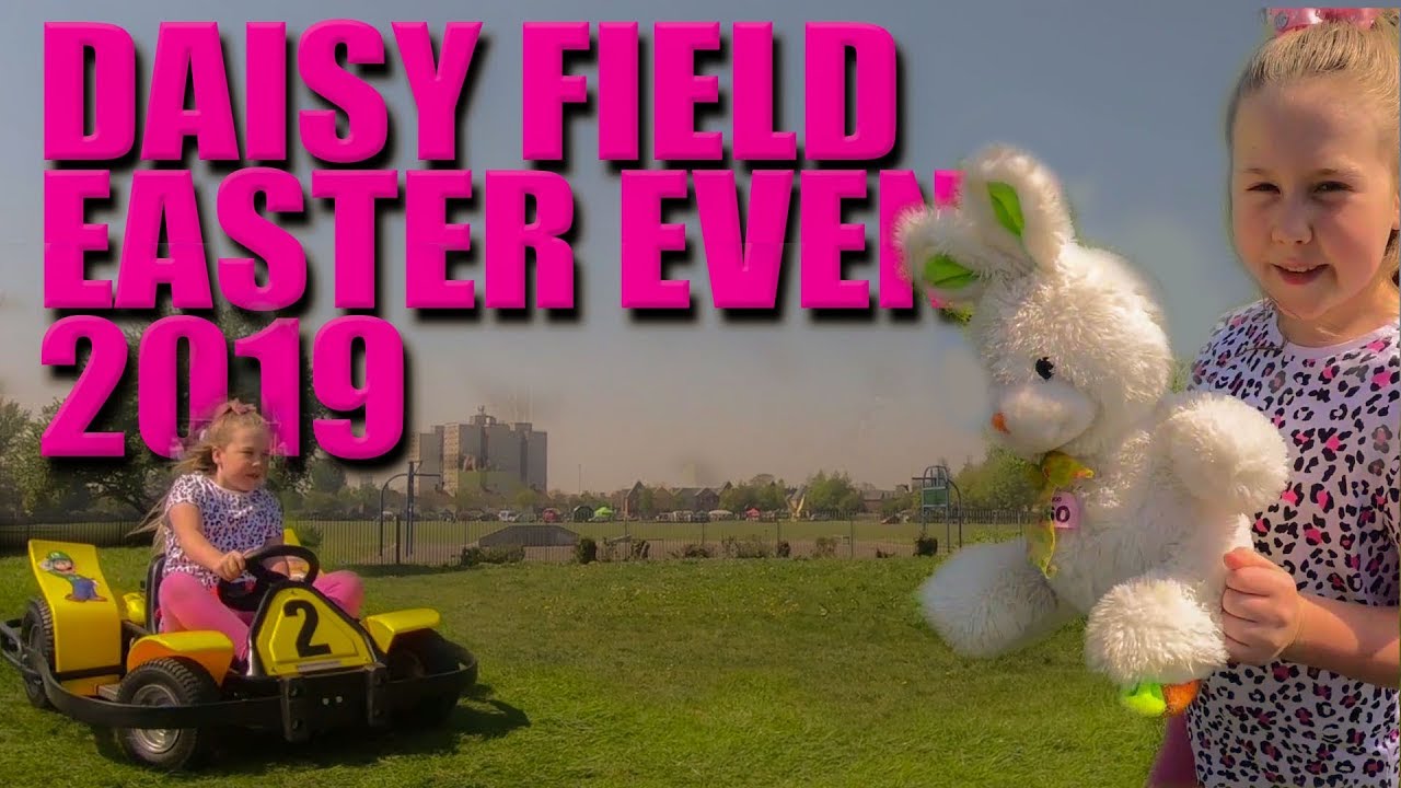 DAISY FIELD EASTER SUNDAY EVENT