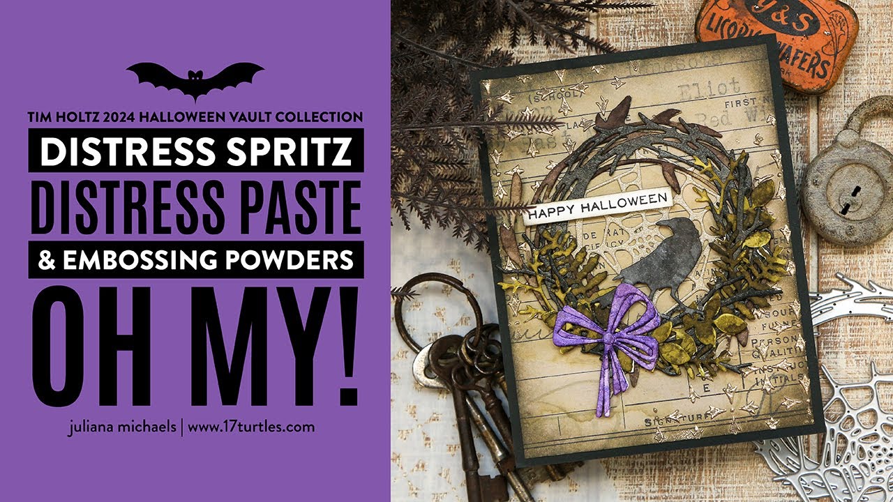 Distress Spritz, Distress Paste & Embossing Powders Oh My! | Tim Holtz Sizzix Halloween Collection