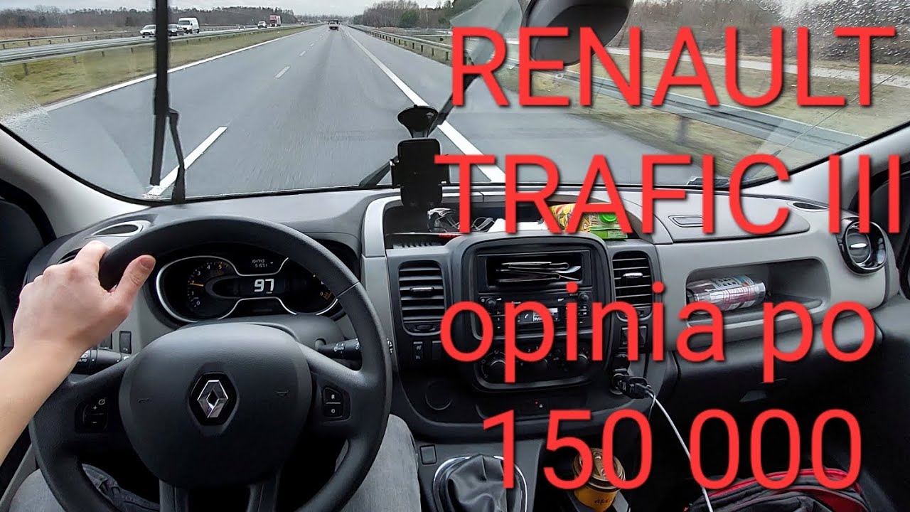 Renault Trafic III opinia użytkownika po 150 000 km
