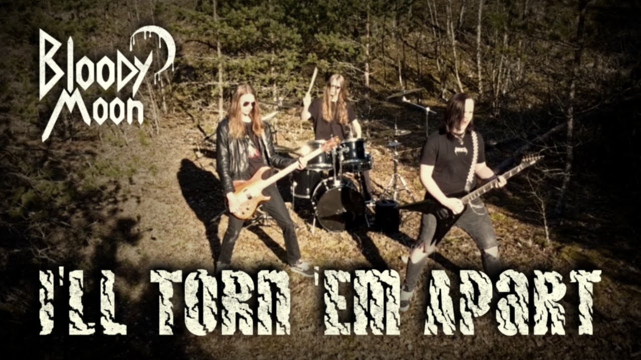Bloody Moon - I'll Torn 'Em Apart (OFFICIAL MUSIC VIDEO)