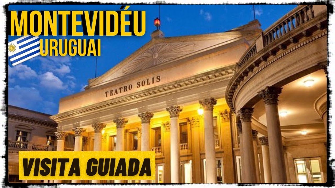 TEATRO SOLÍS | VISITA GUIADA | MONTEVIDÉU-URUGUAI | COM PREÇOS | Eiviajantes [ATUALIZADO]