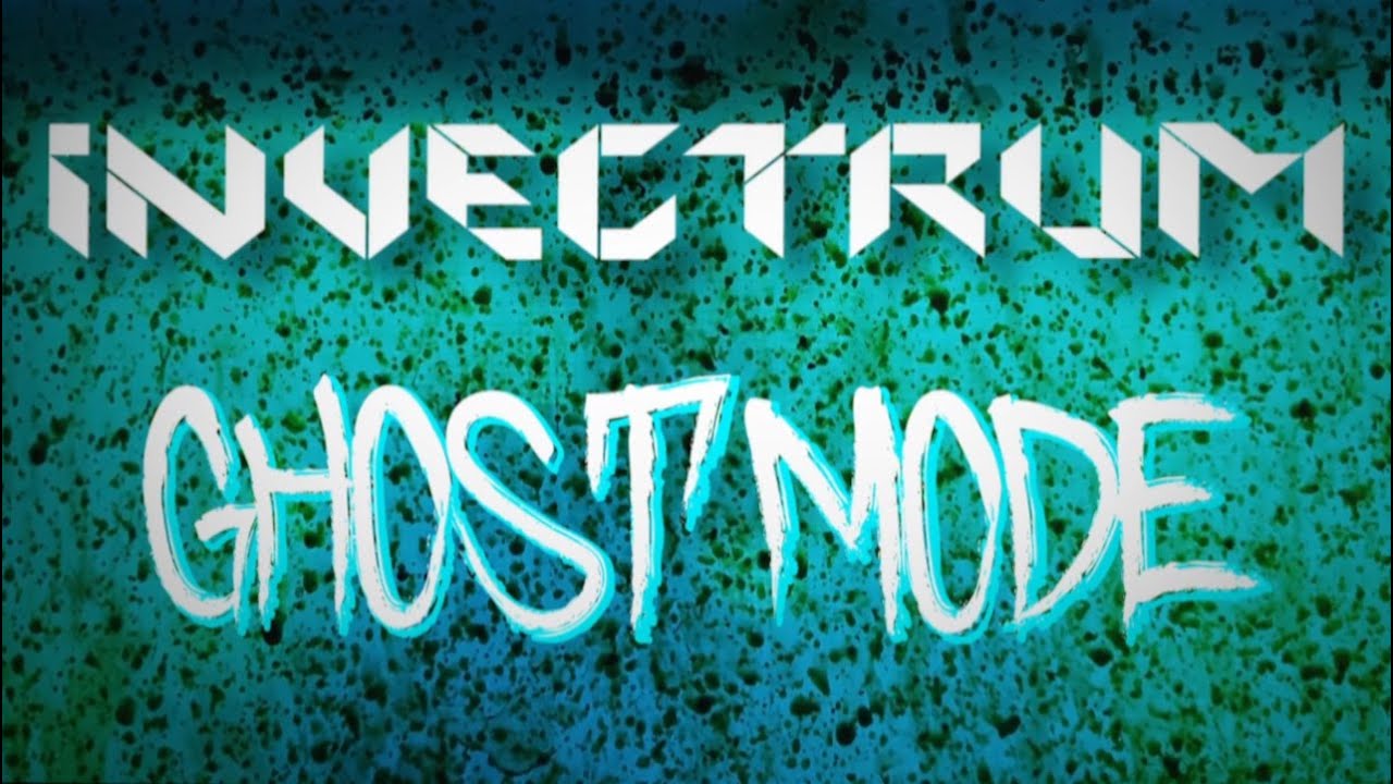 Invectrum - Ghost Mode (Official Music Video)