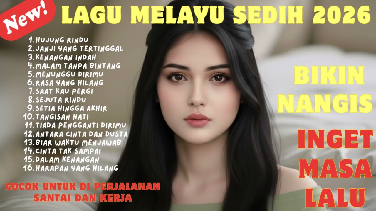 Lagu Bikin Nangis 😭 | Lagu Sedih Patah Hati 💔 Ballad Slow Rock Terbaru 2026 – Rindu