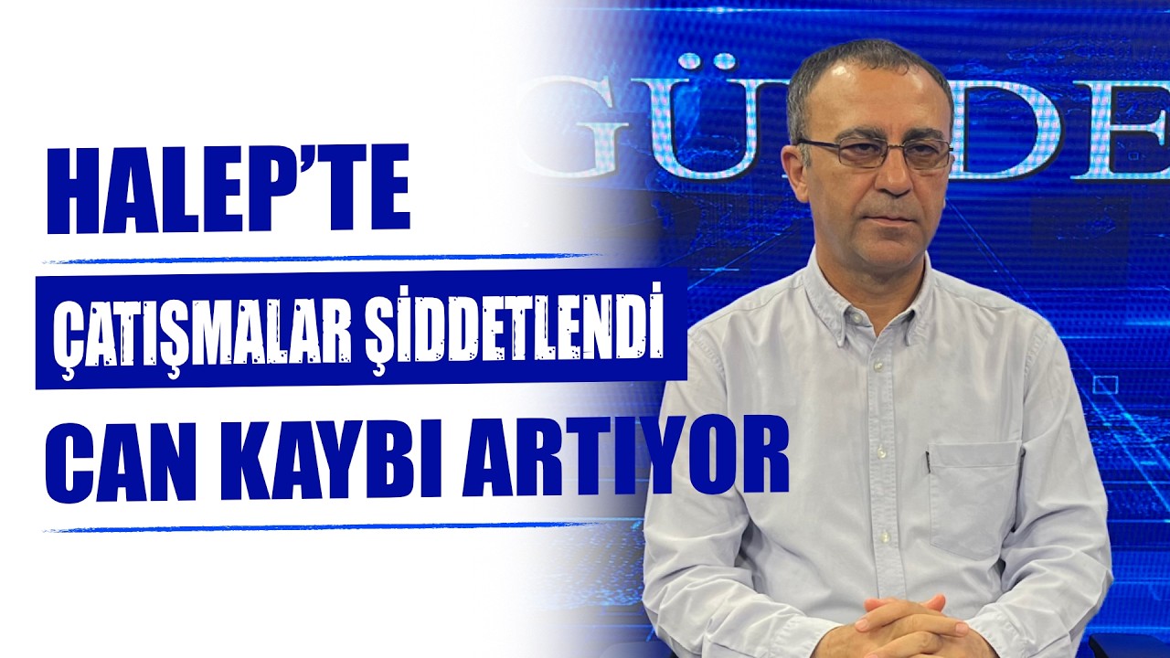 🟥 HALEP’TE KÜRT MAHALLELERİNDE ÇATIŞMALAR ŞİDDETLENDİ: CAN KAYBI ARTIYOR