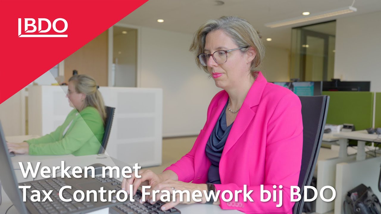Werken met Tax Control Frameworkbij BDO